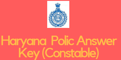 Haryana Police Constable Answer Key 2024