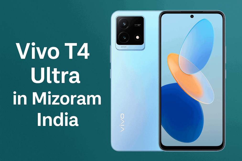 vivo t4 ultra price in mizoram india
